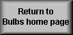 Return to Bulbs Home Page